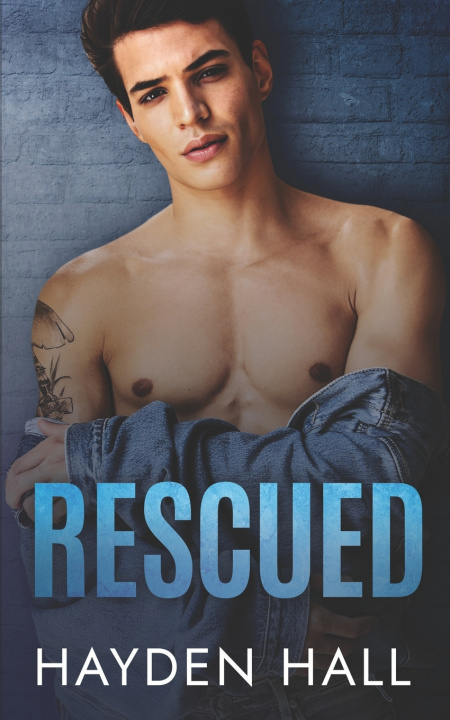 Книга Rescued Hayden Hall