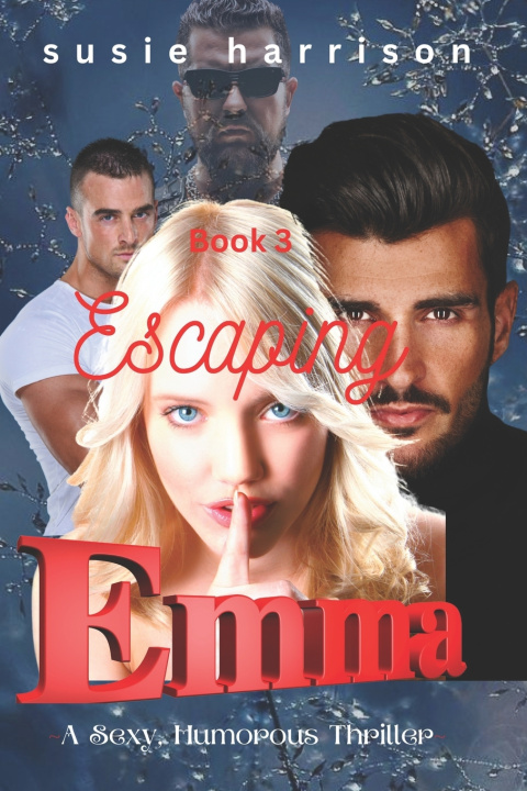 Kniha Escaping Emma Susie Harrison