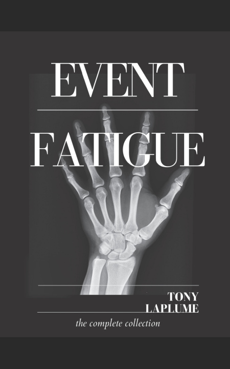 Book Event Fatigue Tony Laplume
