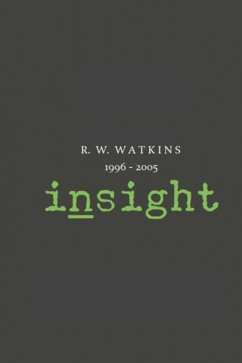 Kniha Insight (1996-2005) R. W. Watkins