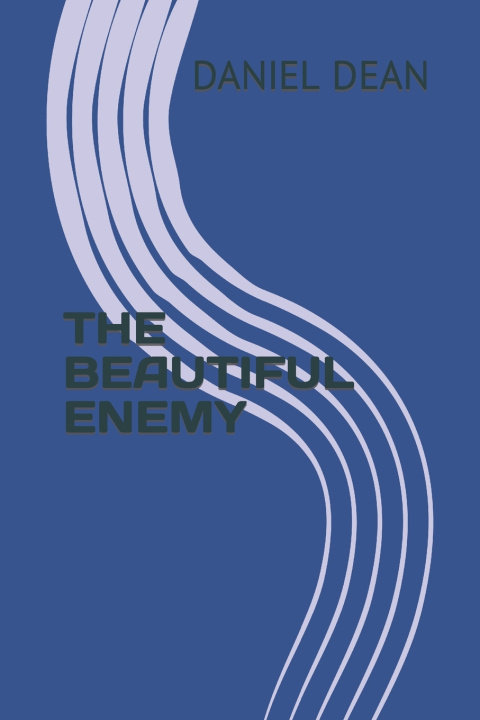 Knjiga THE BEAUTIFUL ENEMY DANIEL DEAN