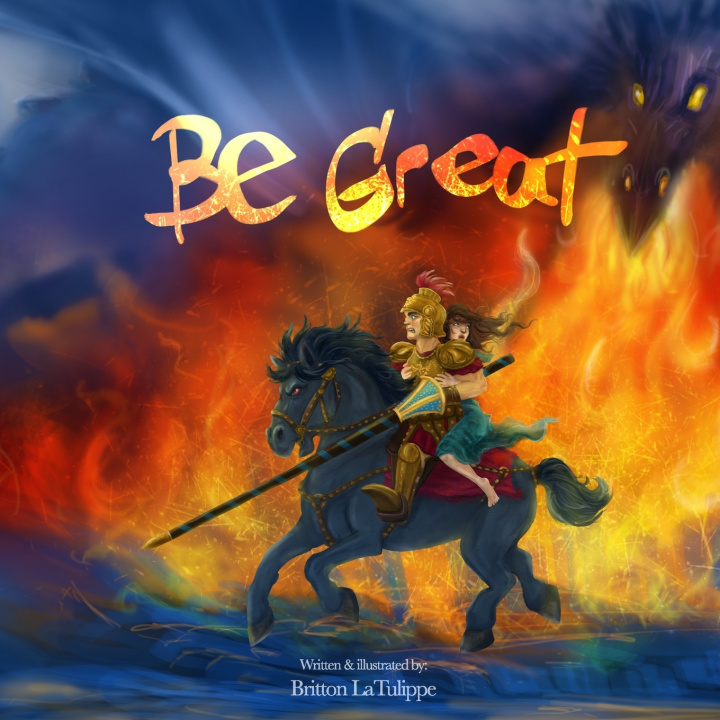 Kniha Be Great Britton LaTulippe