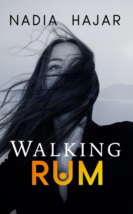 Kniha Walking Rum Nadia Hajar