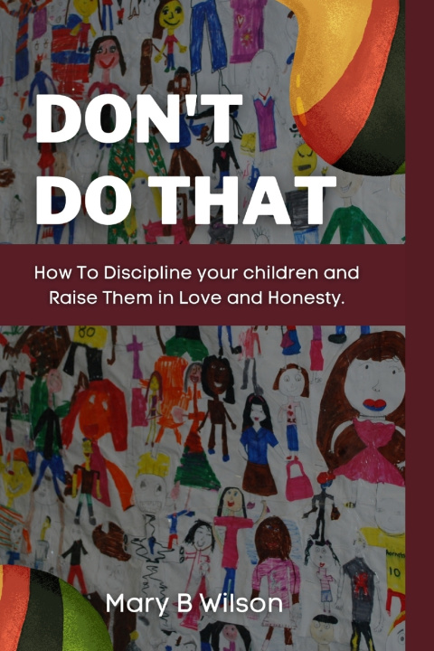 Book Don't Do That Mary B. Wilson
