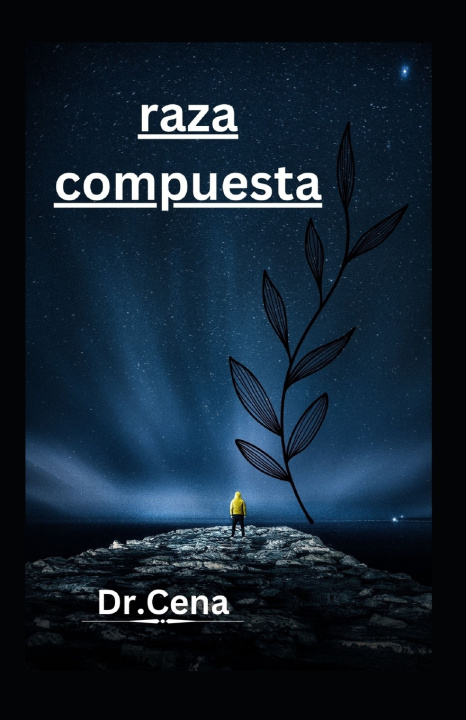 Book raza compuesta Dr. Cena