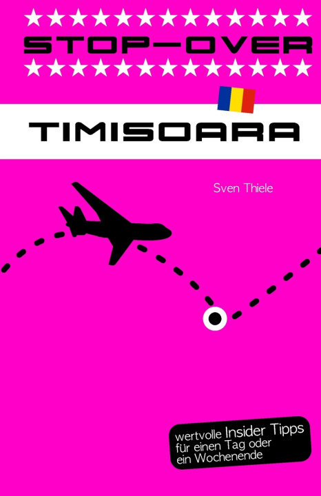 Книга Stop-Over Timisoara Sven Thiele