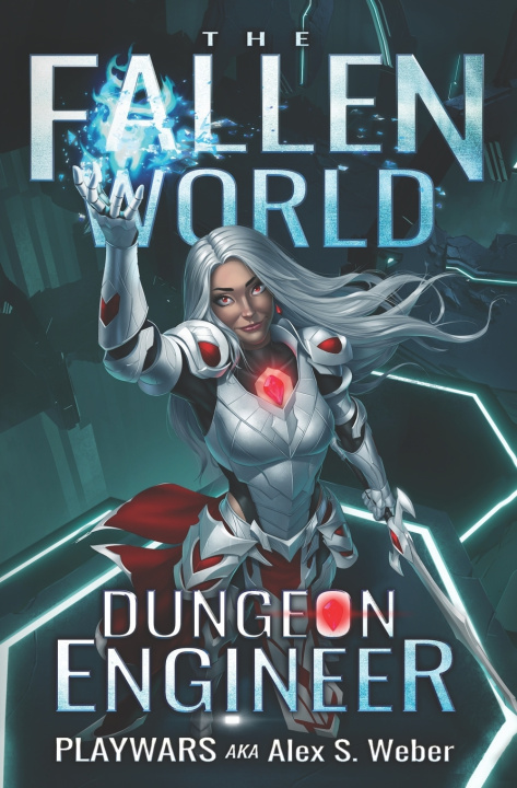 Kniha Dungeon Engineer Playwars aka Alex S. Weber