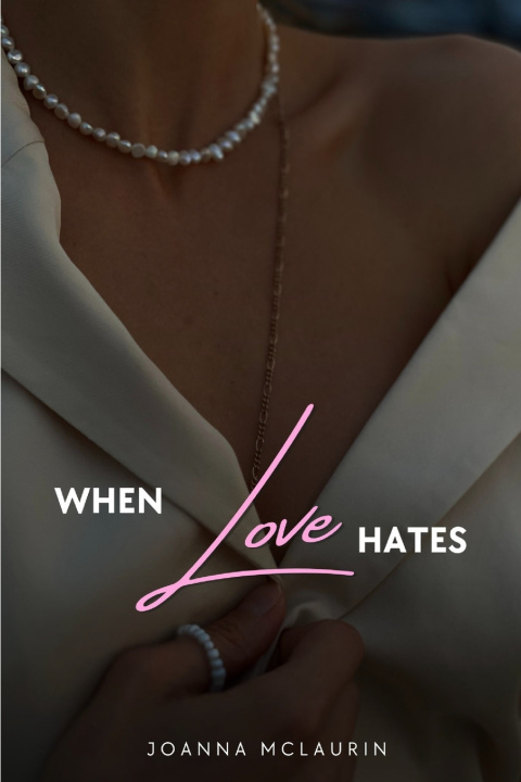 Book When Love Hates Joanna McLaurin