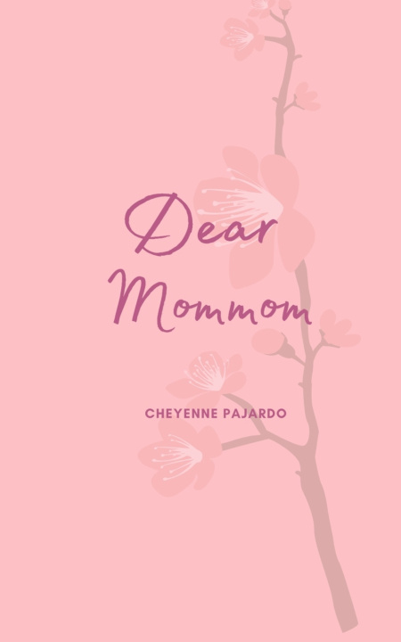 Kniha Dear Mommom Cheyenne Pajardo