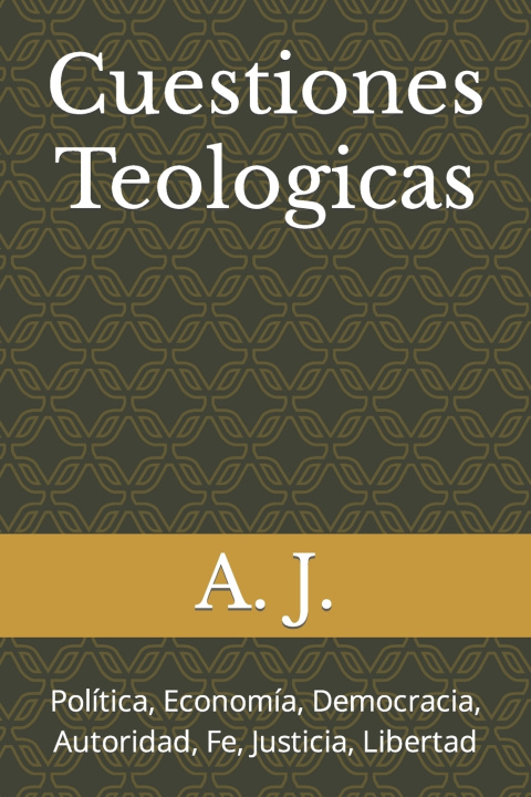 Kniha Cuestiones Teologicas A. J.