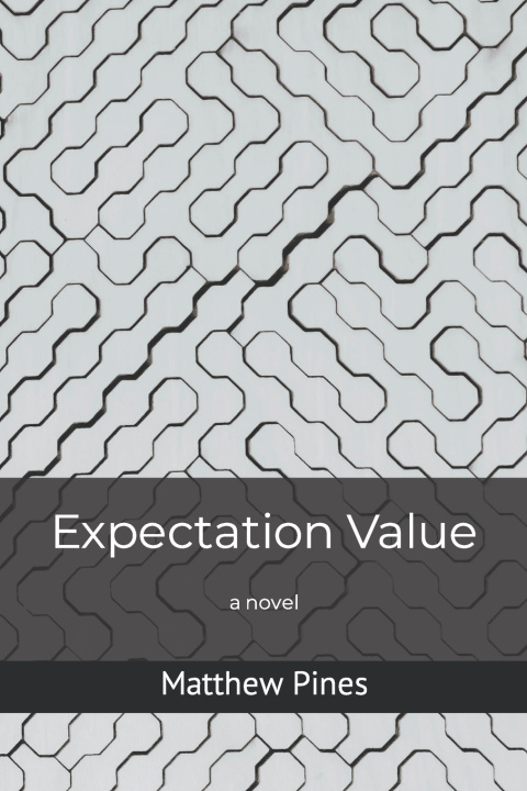 Book Expectation Value Matthew Pines