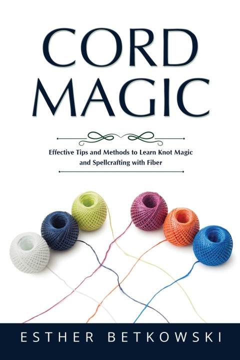 Kniha Cord Magic Esther Betkowski