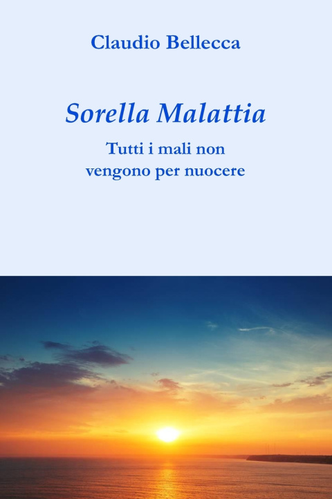 Kniha Sorella Malattia Claudio Bellecca
