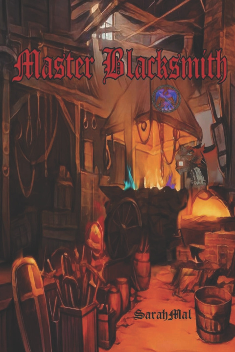 Kniha Master Blacksmith SarahMal