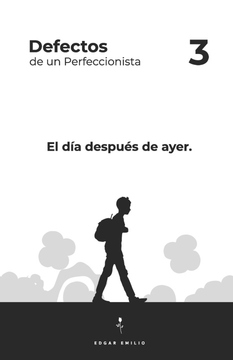 Книга Defectos de un Perfeccionista 3 Edgar Emilio