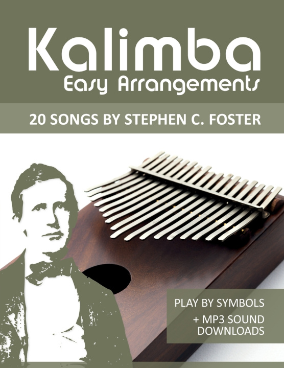 Libro Kalimba Easy Arrangements - 20 Songs by Stephen C. Foster Bettina Schipp