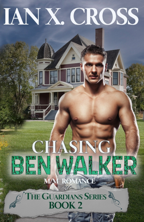 Kniha Chasing Ben Walker Ian X Cross