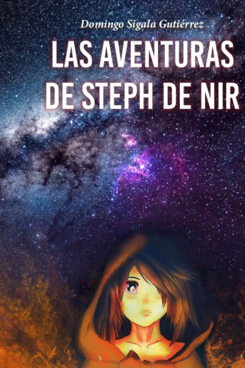 Knjiga Las Aventuras de Steph de Nir Domingo Sigala Gutiérrez