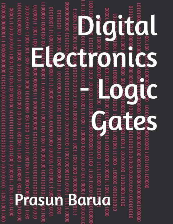 Kniha Digital Electronics - Logic Gates Prasun Barua