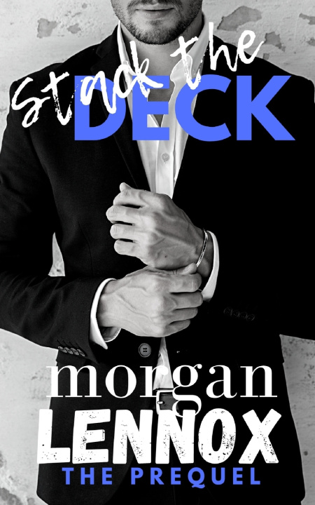 Knjiga Stack the Deck Morgan Lennox
