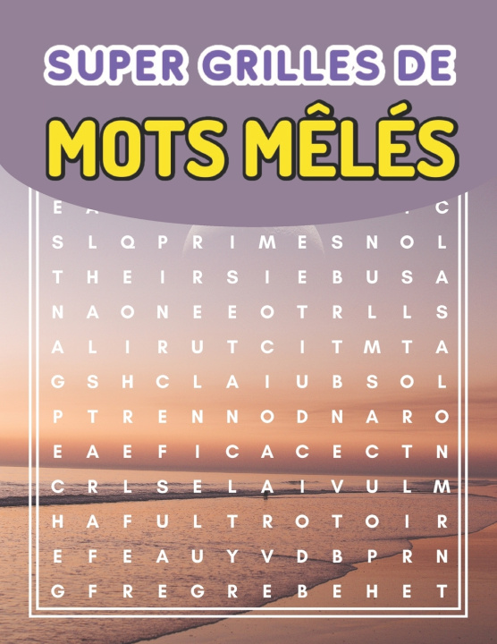 Knjiga Super grilles de mots mêlés Yeager Edition
