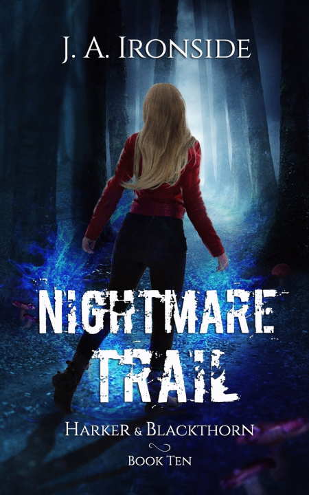 Buch Nightmare Trail J.A. Ironside