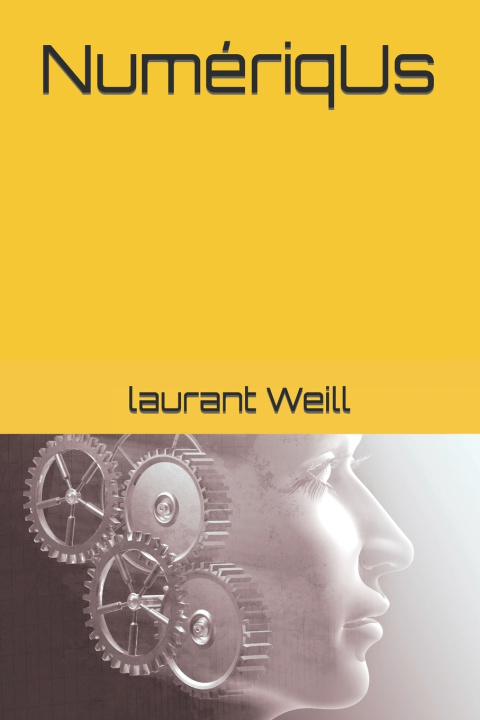 Kniha NumériqUs laurant Weill