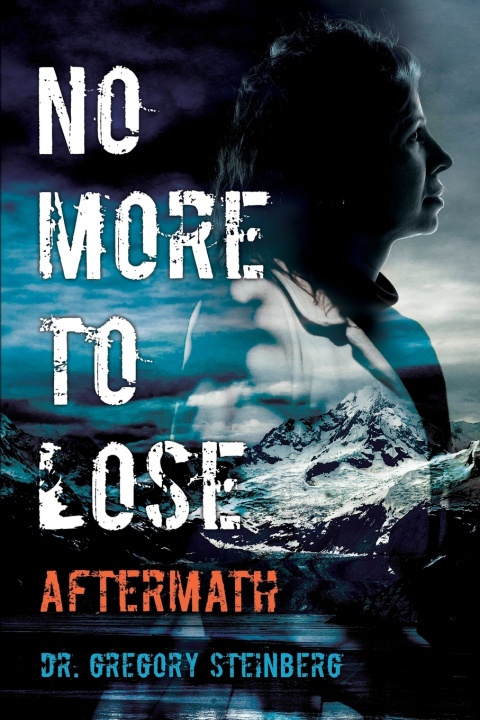 Книга No More To Lose Gregory Steinberg