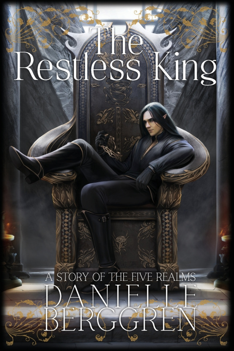 Book The Restless King Danielle Berggren