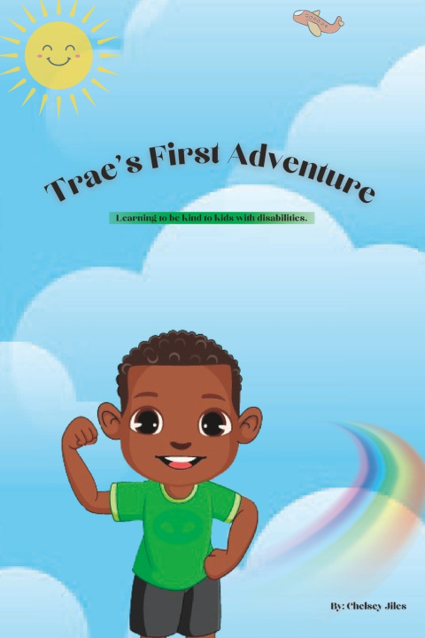 Kniha Trae's First Adventure Chelsey Jiles