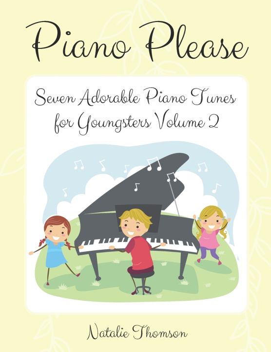 Knjiga Piano Please Natalie Jacqueline Thomson