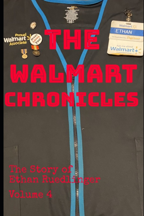 Knjiga The Walmart Chronicles Paula Savanah Ruedlinger