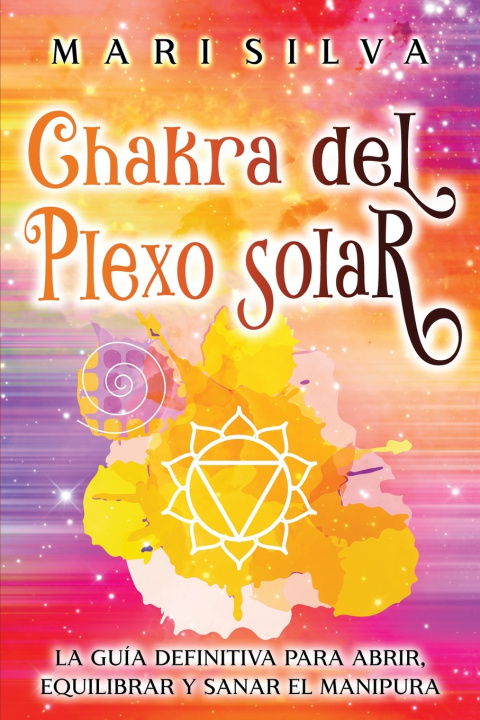 Book Chakra del plexo solar Mari Silva