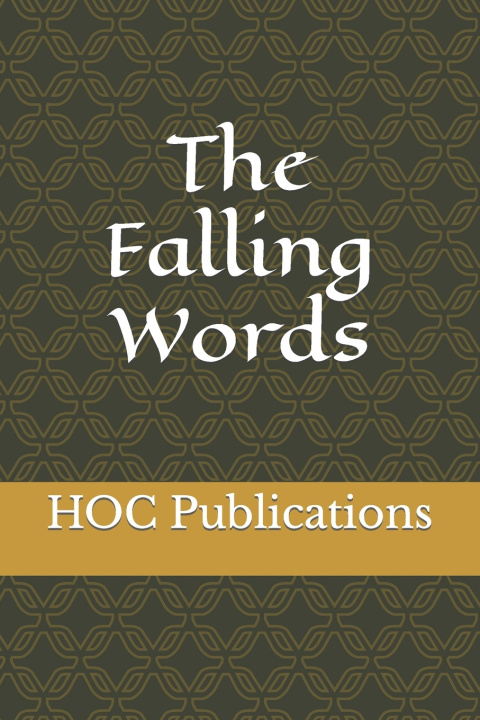 Kniha The Falling Words HOC Publications