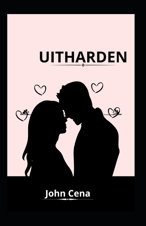 Knjiga UITHARDEN John Cena