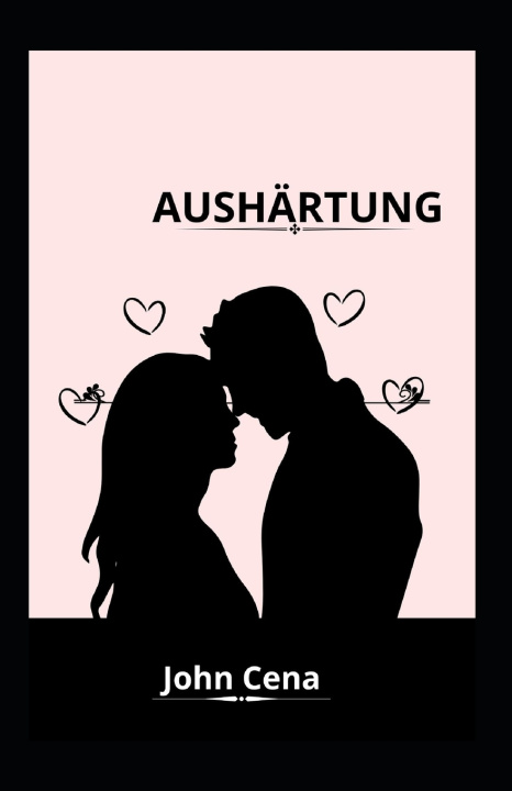 Knjiga AUSHÄRTUNG John Cena
