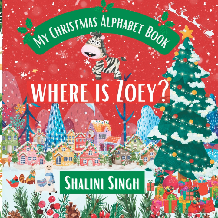 Knjiga Where is Zoey? Shalini Singh