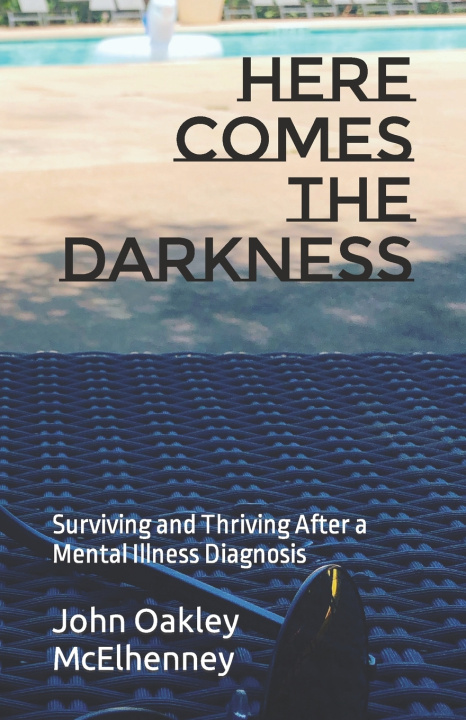 Knjiga Here Comes the Darkness John Oakley McElhenney
