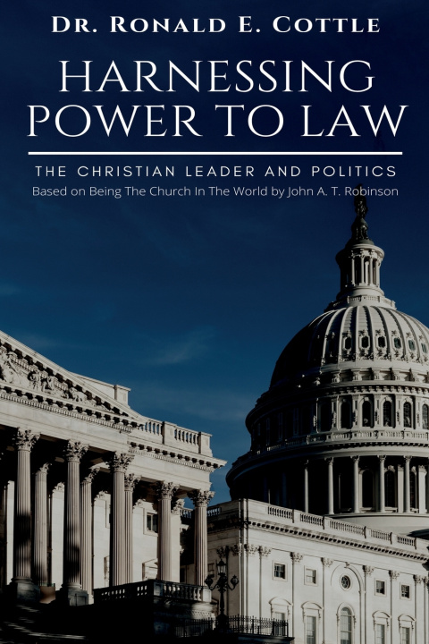 Knjiga Harnessing Power to Law Ronald E. Cottle
