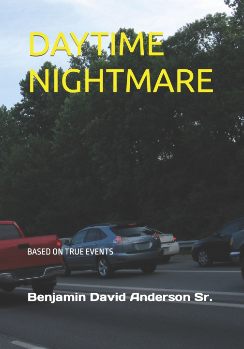 Kniha Daytime Nightmare Benjamin David Anderson Sr.