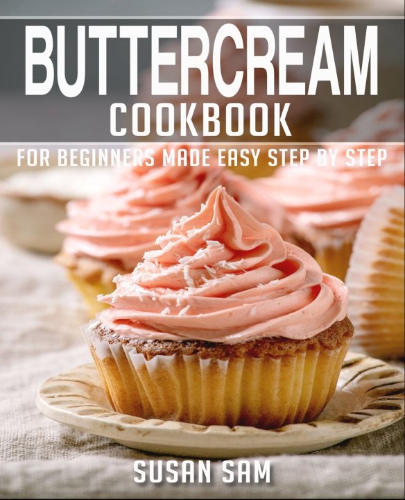Książka BUTTERCREAM COOKBOOK SUSAN SAM