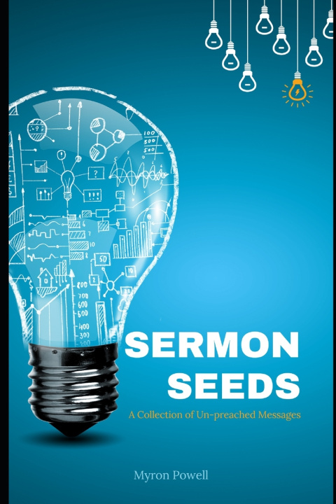 Book Sermon Seeds Myron Powell