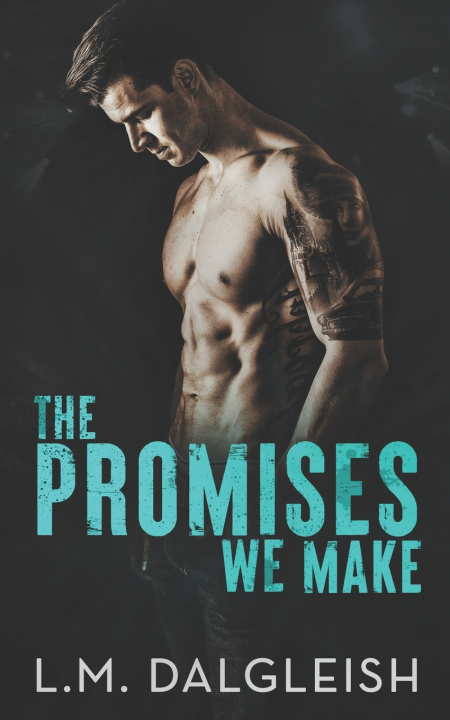 Book The Promises We Make L. M. Dalgleish