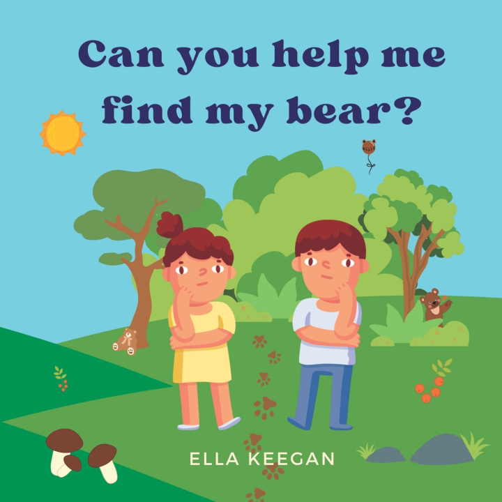 Kniha Can you help me find my bear? Ella Keegan