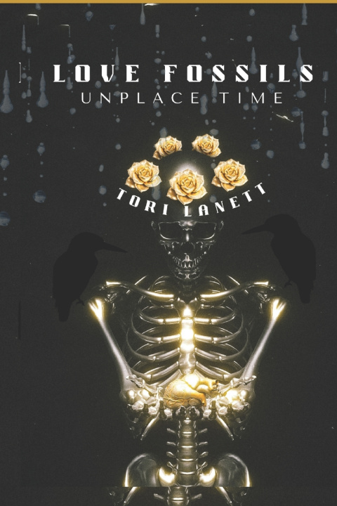 Knjiga Love Fossils Tori Lanett