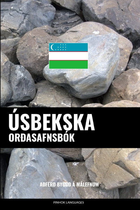Книга Úsbekska Orðasafnsbók Pinhok Languages
