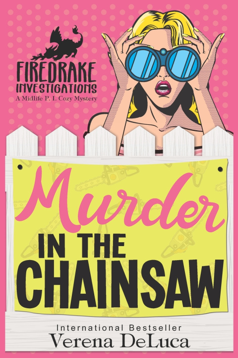 Kniha Murder in the Chainsaw Verena DeLuca