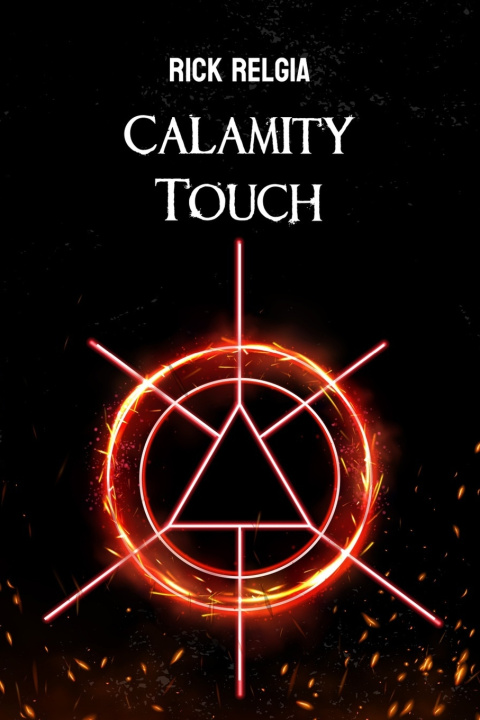 Knjiga Calamity Touch Rick Relgia