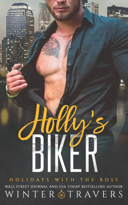 Knjiga Holly's Biker Winter Travers