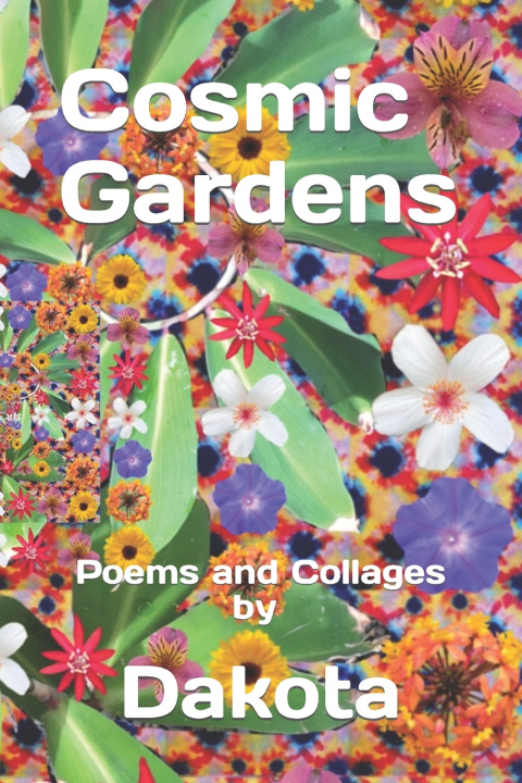 Book Cosmic Gardens Dakota Achin